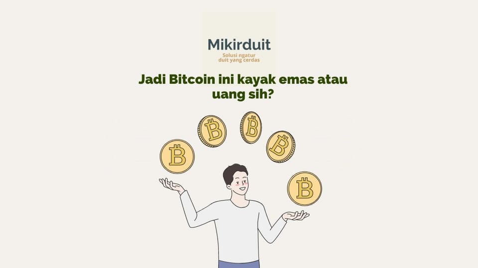 Memahami Fungsi Bitcoin Dari Alat Pembayaran Hingga Investasi