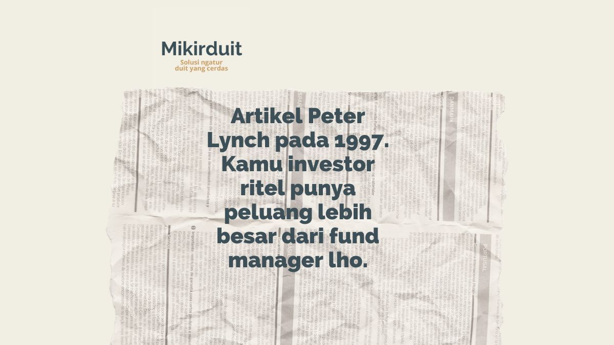 Artikel Peter Lynch 1997, Ungkap Jurus Investasi untuk Ritel
