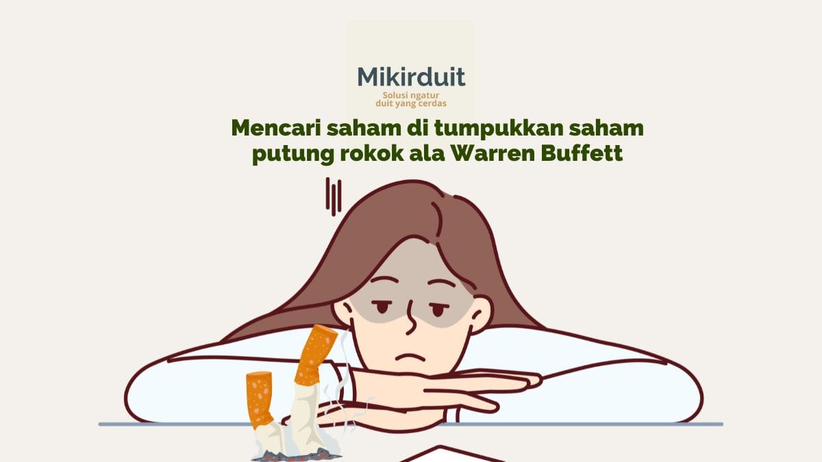 3 Saham Cigar Butt ala Warren Buffett di Indonesia, Menarik?