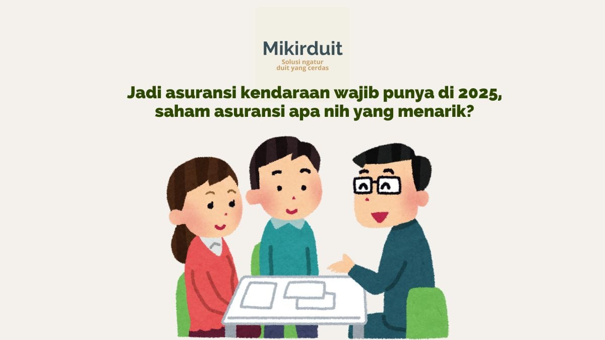 Prospek 5 Saham Asuransi Umum, Dapat Berkah dari Wajib Punya Asuransi Kendaraan?