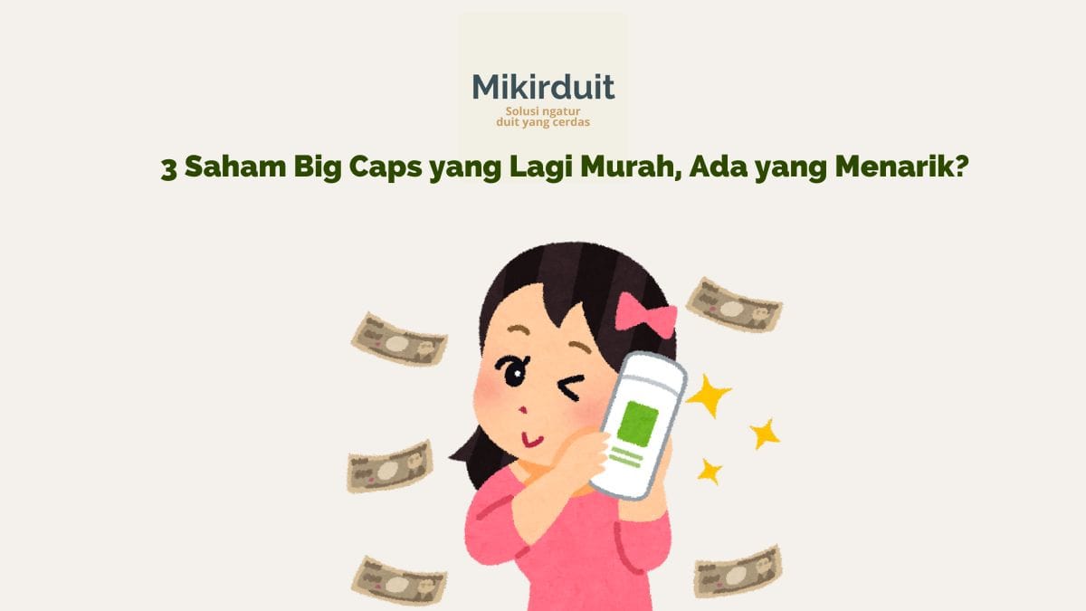 3 Saham Big Caps Diskon, PE di Bawah 10 dan PBV di Bawah 1, Tanda Sudah Murah?