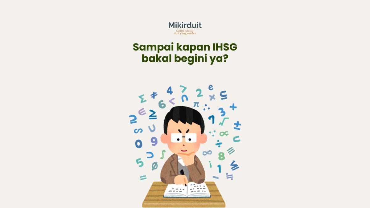 Kenapa dan Sampai Kapan IHSG Turun? Ini 4 Saham yang Sudah Murah