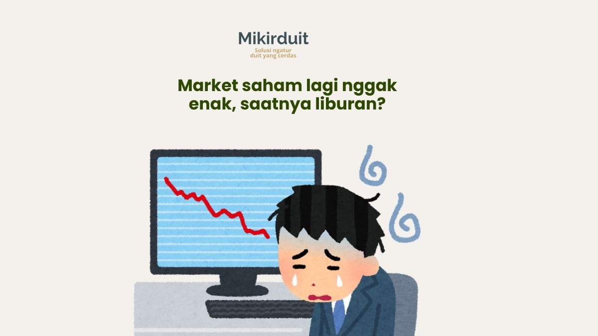 Penyebab Pasar Saham Anjlok, Serta Pilihan Saham yang Sudah Diskon