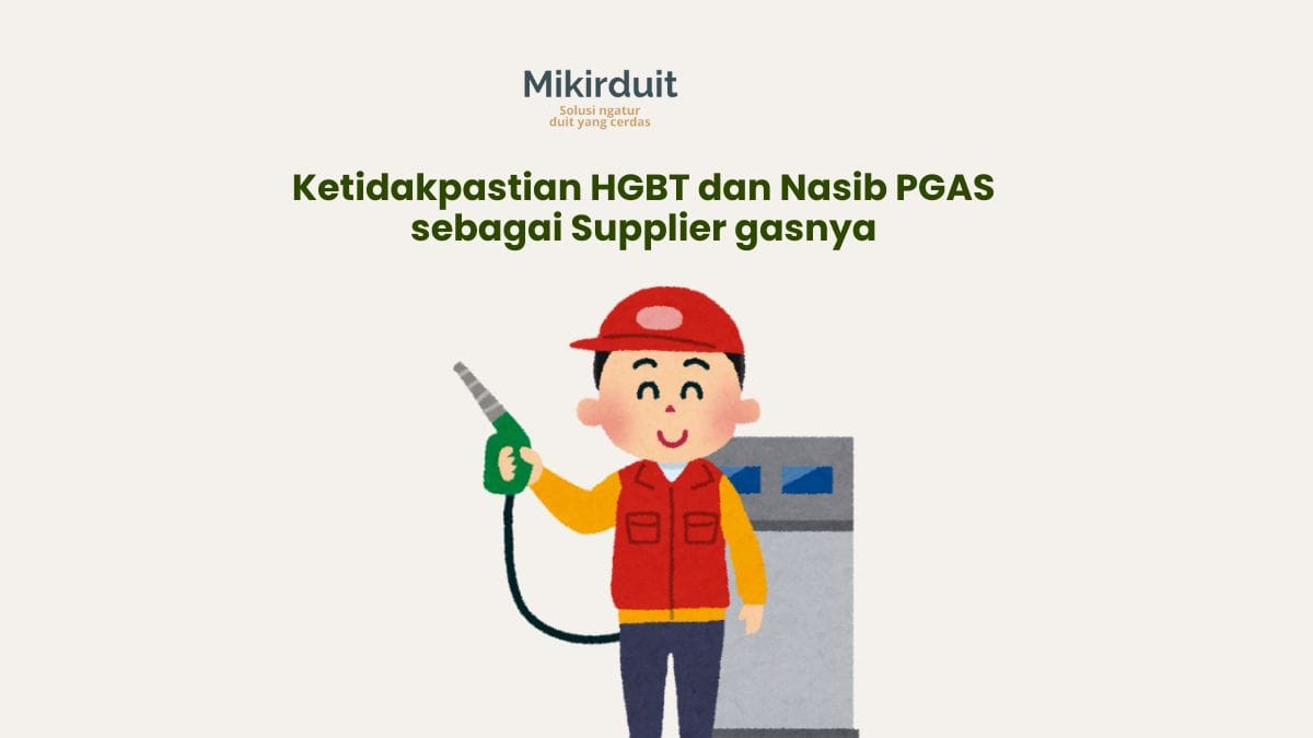 Prospek Saham PGAS di Tengah Kelanjutan HGBT yang Terkatung-katung