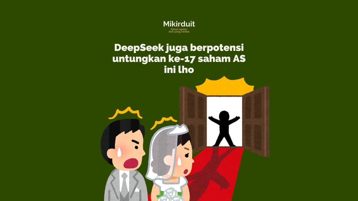 17 Saham Related AI yang Diuntungkan dari Kehadiran DeepSeek