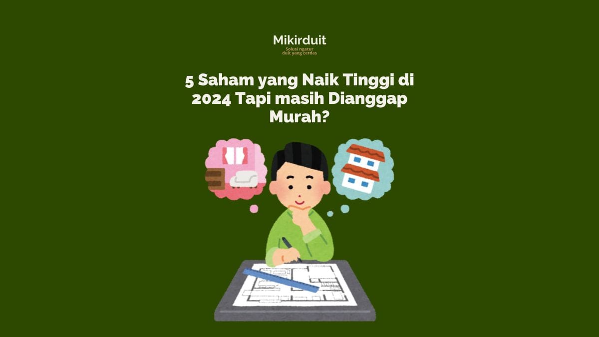 5 Saham AS yang Sudah Naik Tinggi di 2024, tapi Masih Dianggap Murah