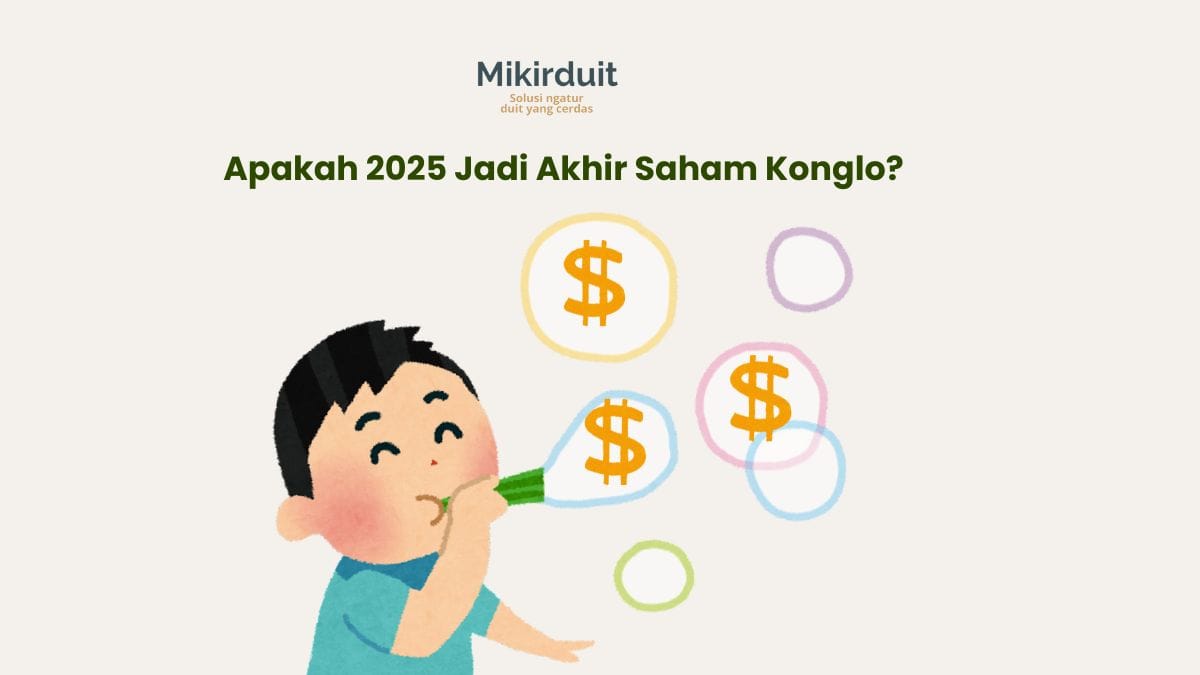 Bubble Saham Konglomerat Bakal Pecah, Saatnya Rotasi Sektoral?