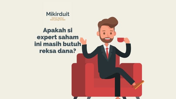 masih perlukah investasi reksa dana