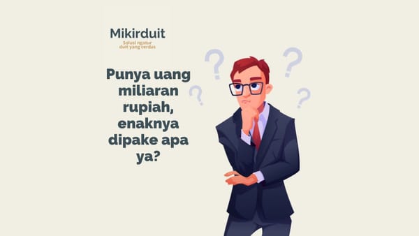 cara mengatur ketika dapat uang yang banyak