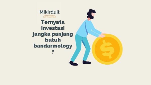 Investasi Jangka Panjang Perlu Bandarmology?